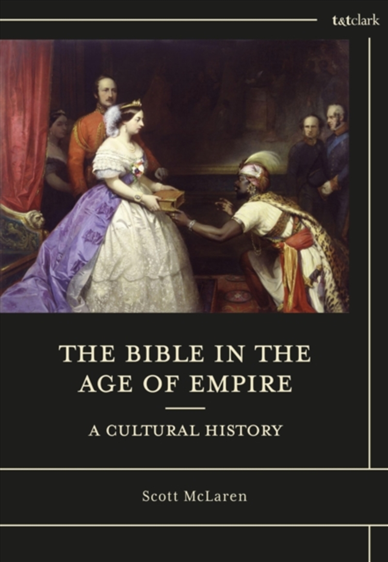 The Bible In The Age Of Empire: A Cultural History/Product Detail/Religion & Beliefs