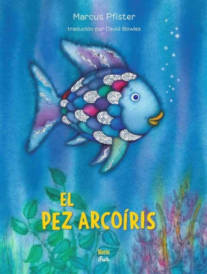 El Pez Arcoiris : (Spanish Edition)/Product Detail/Early Childhood Fiction Books