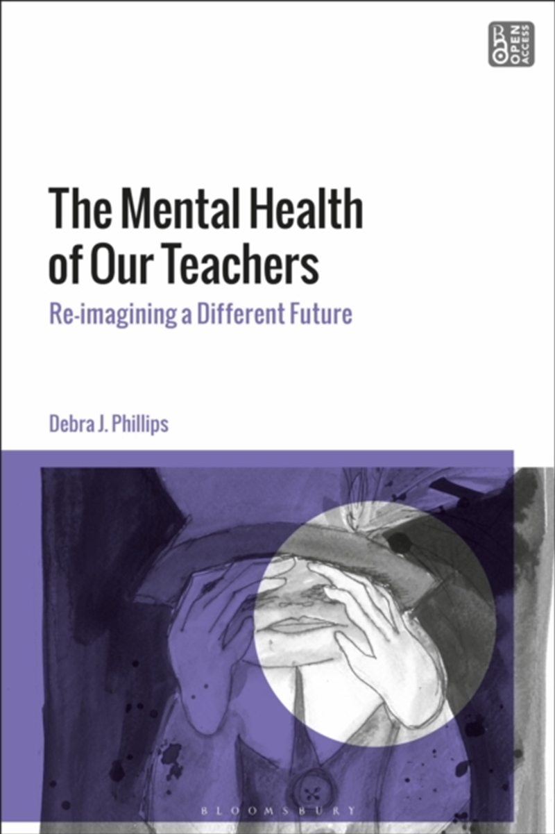 The Mental Health Of Our Teachers : Reimagining Another Future/Product Detail/Healthcare