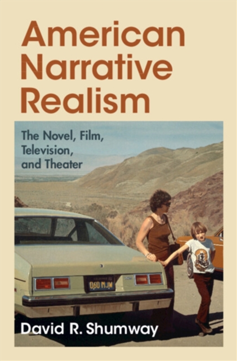 American Narrative Realism : The Novel, Film, Television, And Theater/Product Detail/Media