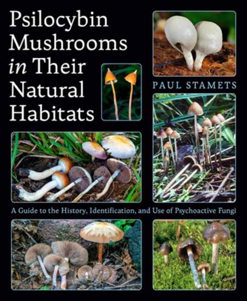 Psilocybin Mushrooms In Their Natural Habitats : A Guide To The History, Identification, And Use Of/Product Detail/History
