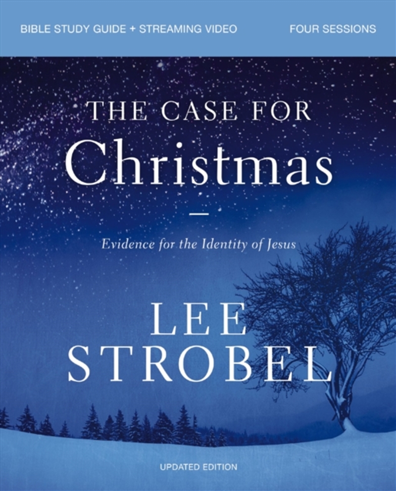The Case For Christmas Bible Study Guide + Streaming Video, Updated Edition : Evidence For The Ident/Product Detail/Religion & Beliefs
