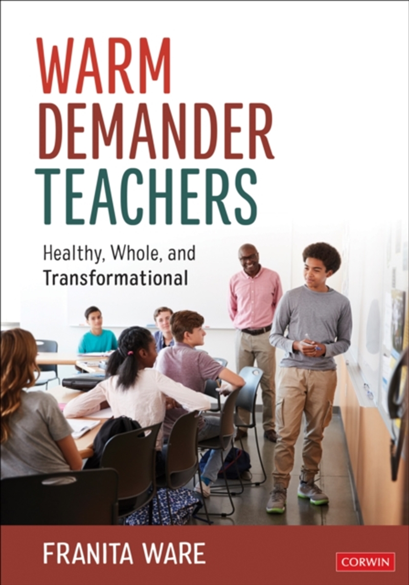 Warm Demander Teachers : Healthy, Whole, And Transformational/Product Detail/Healthcare