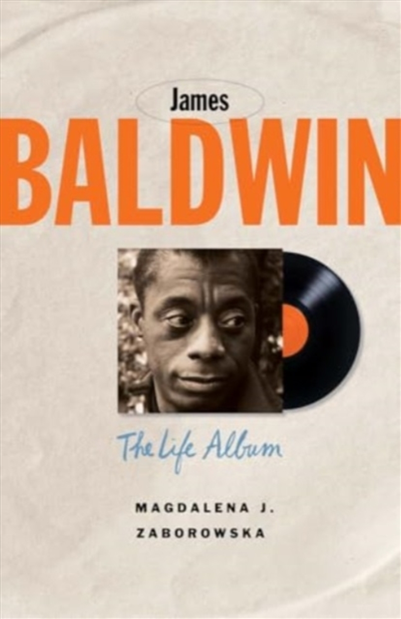 James Baldwin : The Life Album/Product Detail/Biographies & True Stories