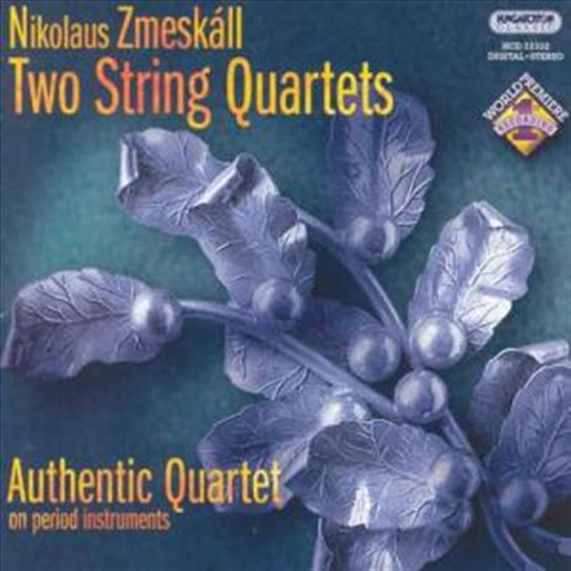 Nikolaus Zmeskall - String Quartets G Minir & D Majir/Product Detail/Classical