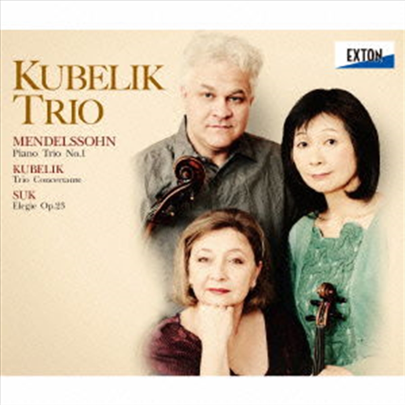 Mendelssohn - Piano Trio No.1 / Kubelik - Trio Concertante / Suk - Elgeie Op.23/Product Detail/Classical