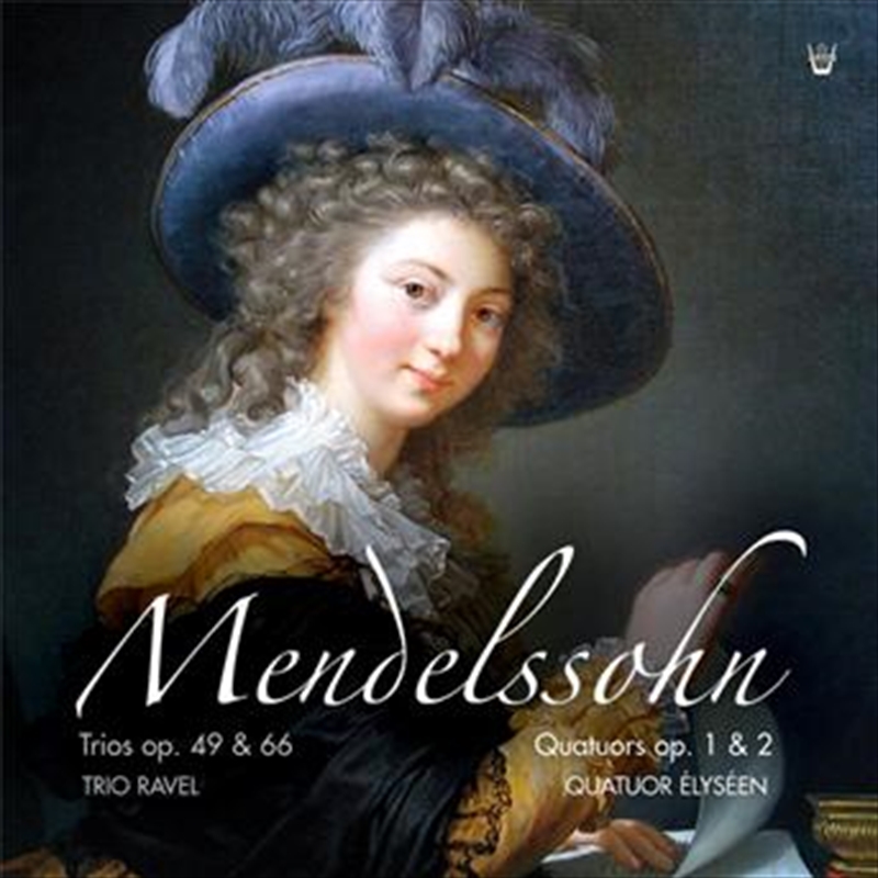 Mendelssohn - Piano Trio And Piano Quintet/Product Detail/Classical