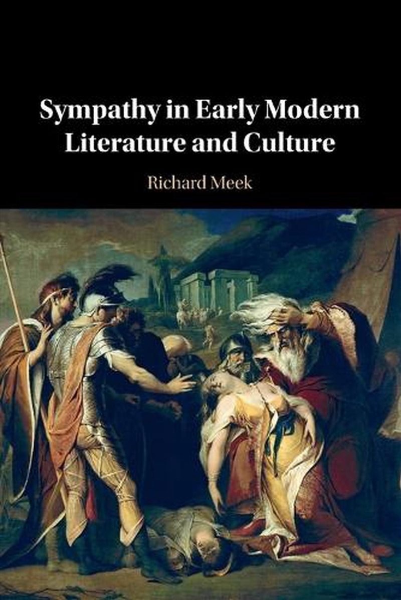 Sympathy In Early Modern Literature And Culture/Product Detail/Literature & Poetry