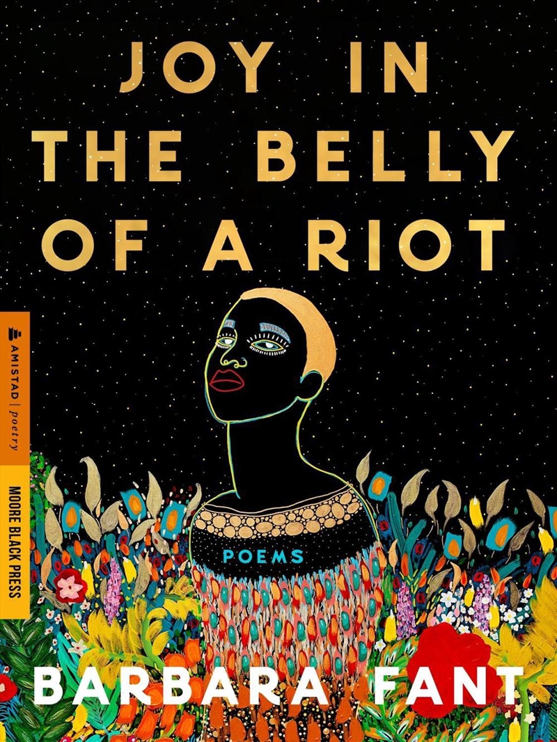 Joy In The Belly Of A Riot : Poems, Prayers, Memories, And Meditations/Product Detail/Reading