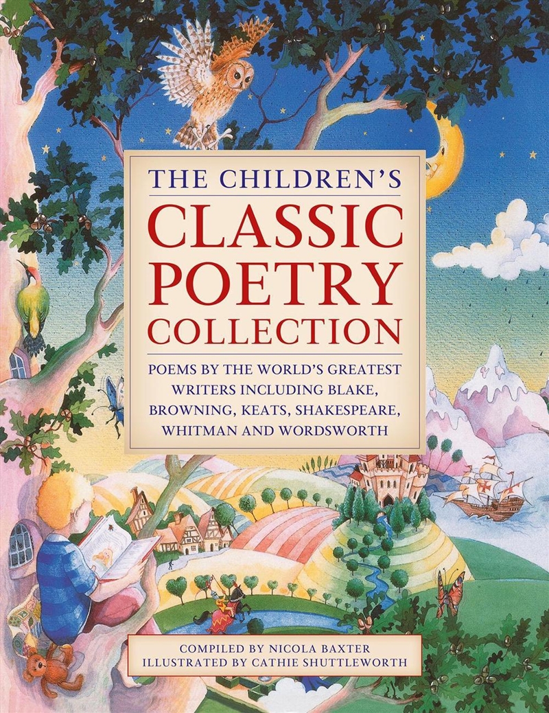 Children's Classic Poetry Collection: Poems By The World's Greatest Writers Including Blake, Brownin/Product Detail/Childrens Fiction Books
