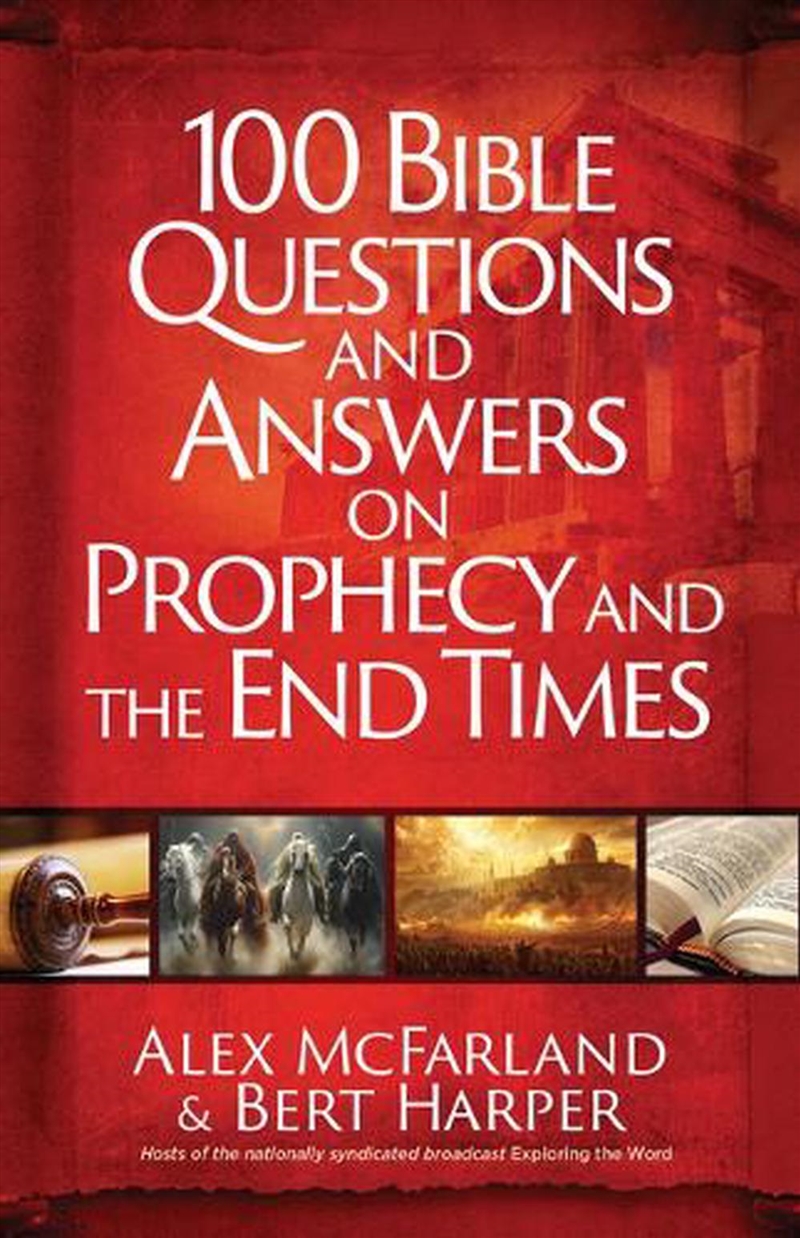 100 Bible Questions And Answers On Prophecy And The End Times/Product Detail/Religion & Beliefs