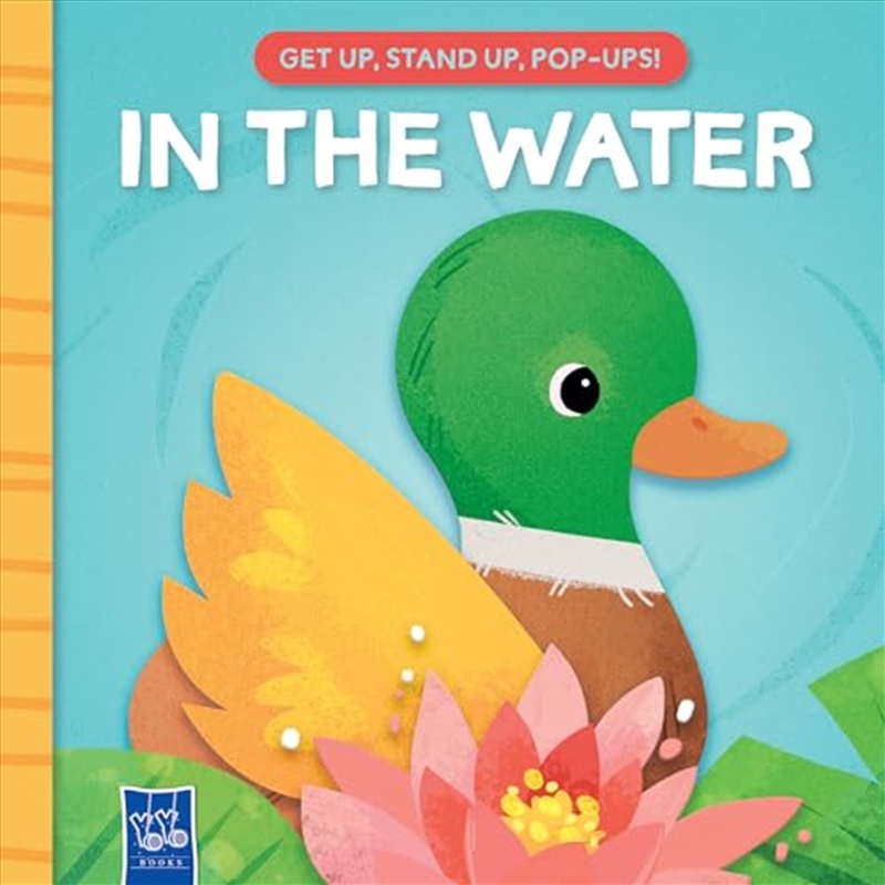 In The Water : Get Up, Stand Up, Pop-Up/Product Detail/Early Childhood Fiction Books