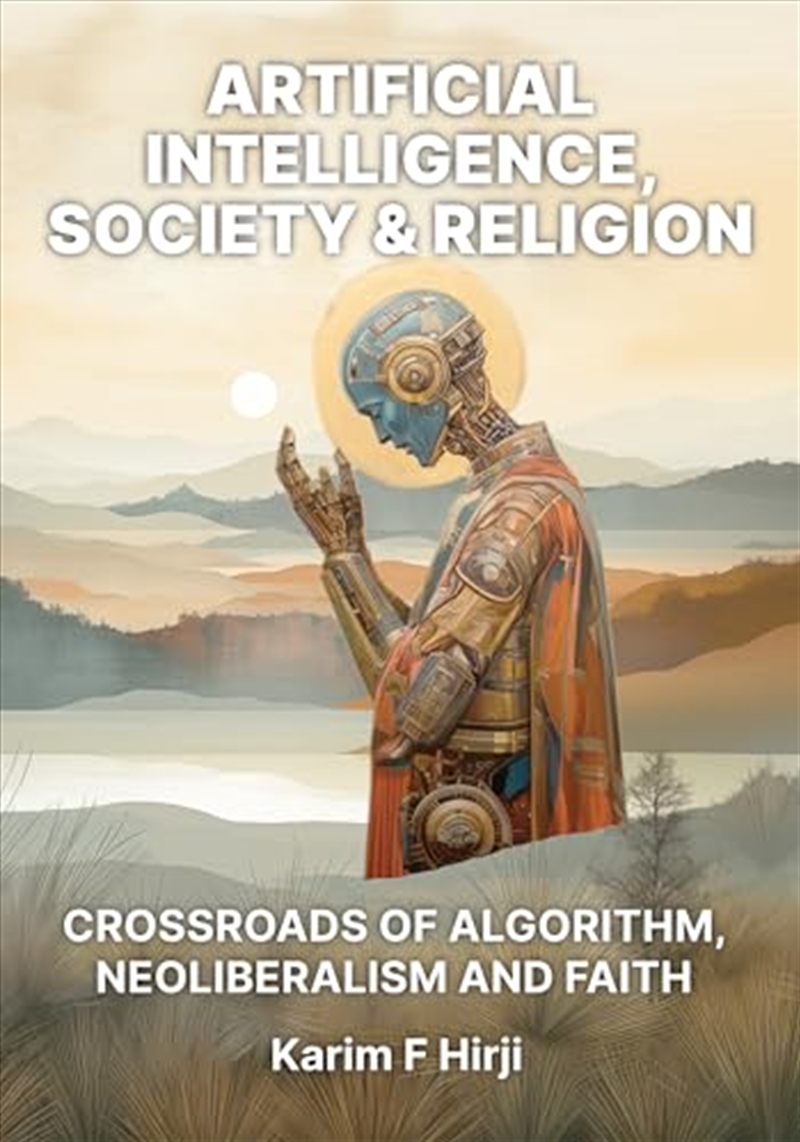 Artificial Intelligence, Society And Religion/Product Detail/Politics & Government
