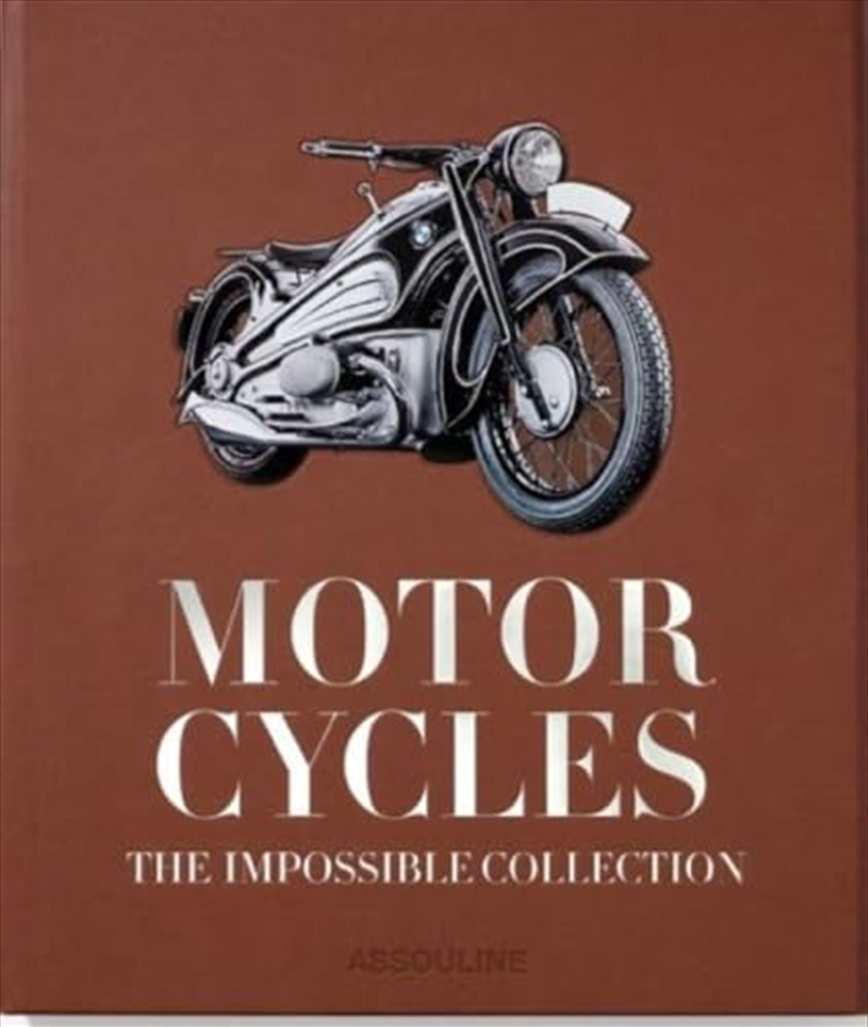 Motorcycles: The Impossible Collection, 2nd Edition/Product Detail/Transportation
