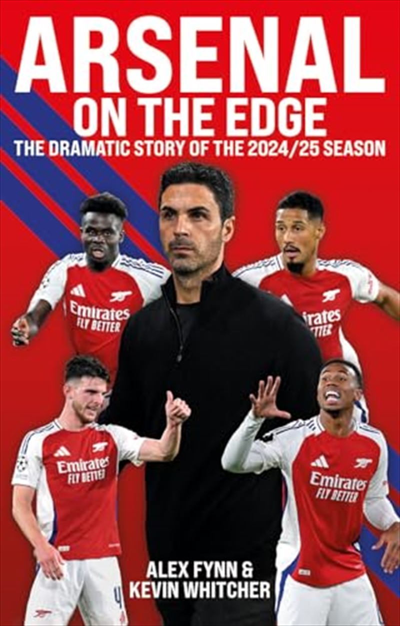 Arsenal: On The Edge : The Dramatic Story Of The 2024/25 Season/Product Detail/Sport & Recreation