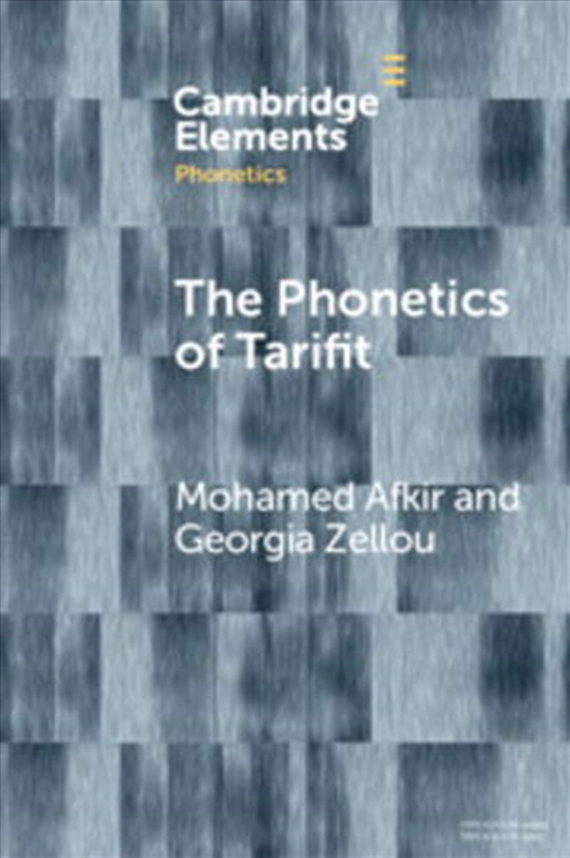 The Phonetics Of Tarifit : Variation And Change In A Moroccan Amazigh Language/Product Detail/Language & Linguistics