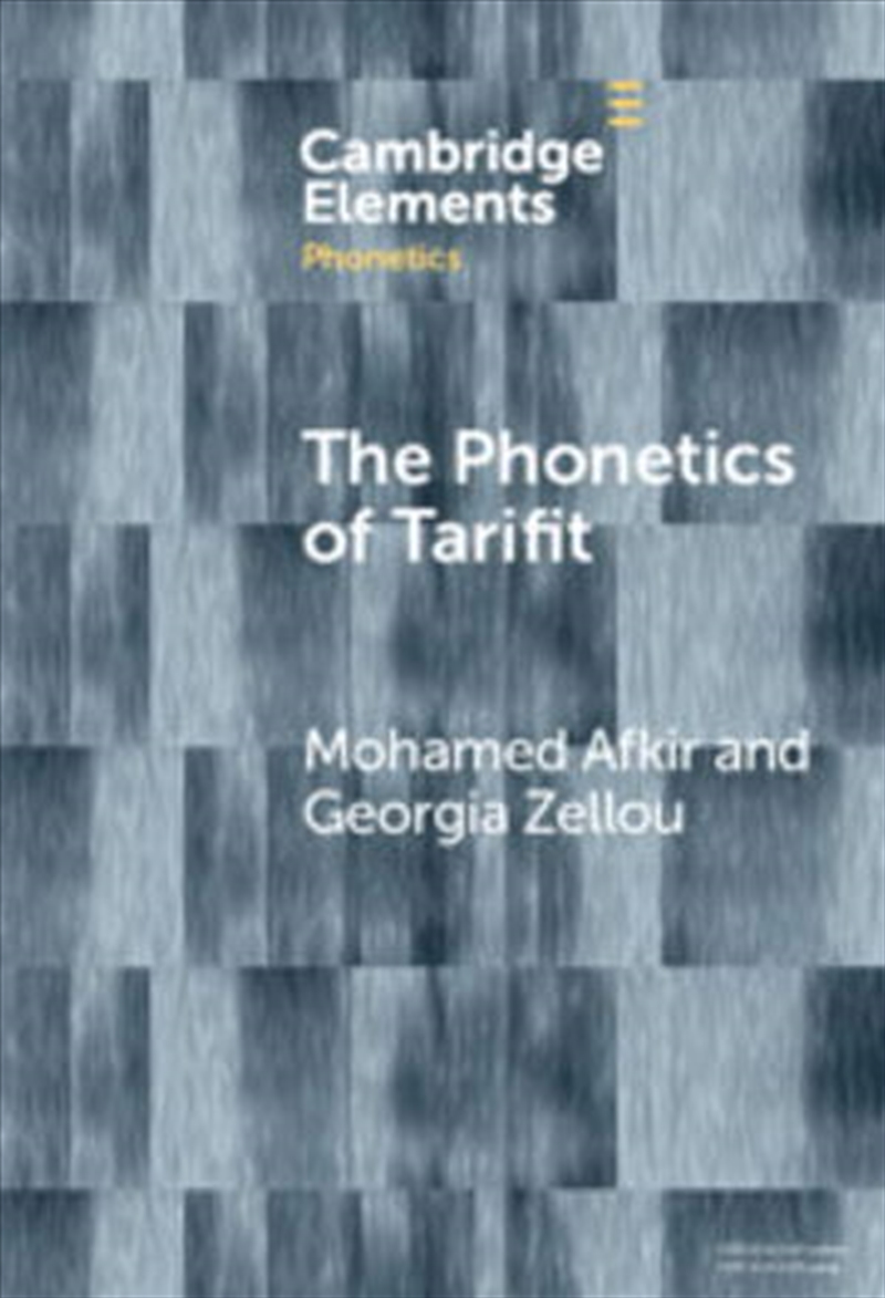 The Phonetics Of Tarifit : Variation And Change In A Moroccan Amazigh Language/Product Detail/Language & Linguistics