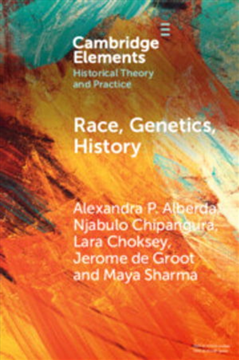 Race, Genetics, History : New Practices, New Approaches/Product Detail/Society & Culture