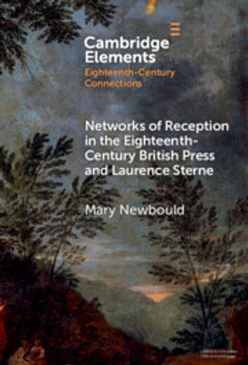 Networks Of Reception In The Eighteenth-Century British Press And Laurence Sterne/Product Detail/Literature & Poetry