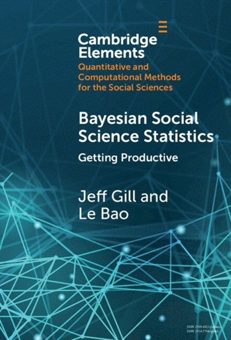Bayesian Social Science Statistics: Volume 2 : Getting Productive/Product Detail/Politics & Government