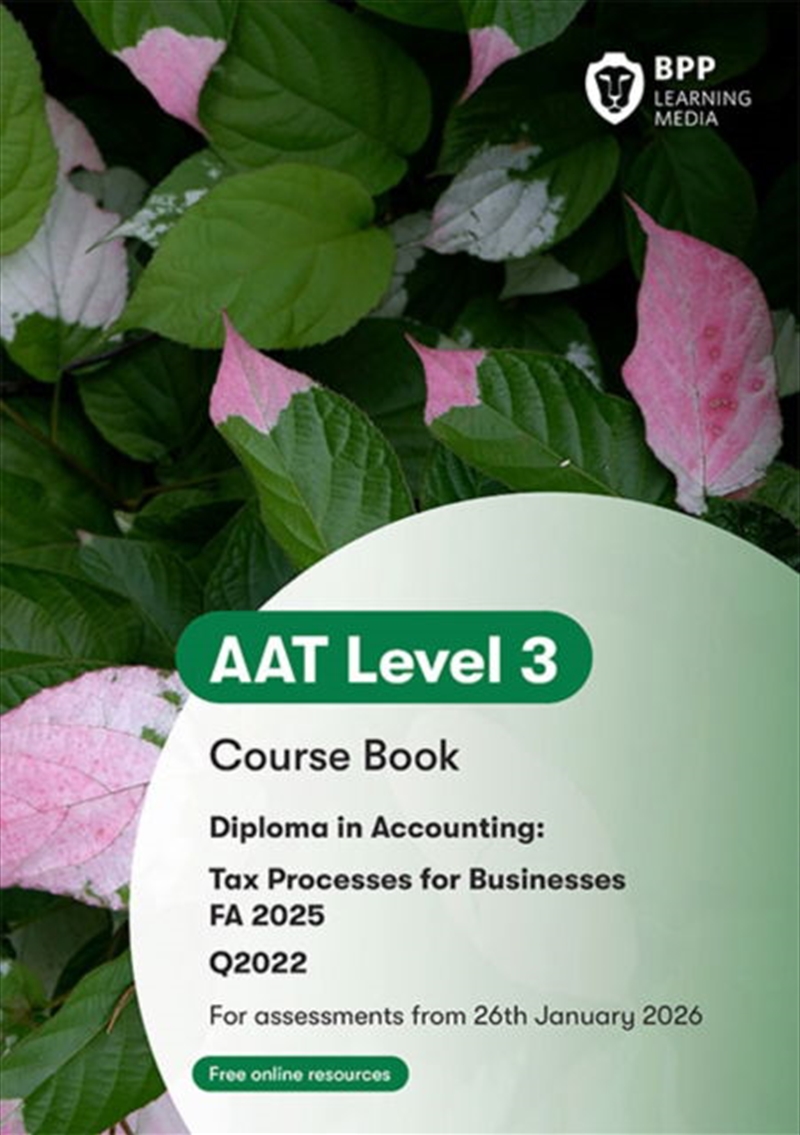 Aat Tax Processes For Businesses : Course Book/Product Detail/Accounting & Finance