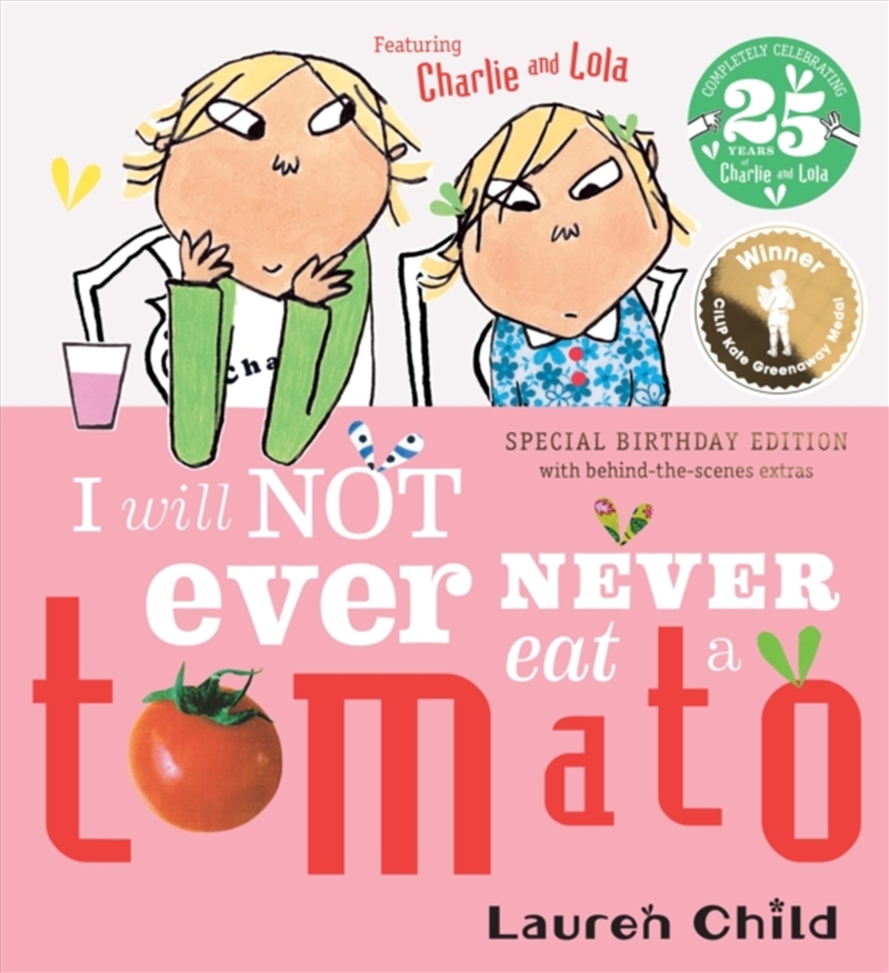 Charlie and Lola: I Will Not Ever Never Eat A Tomato/Product Detail/Early Childhood Fiction Books