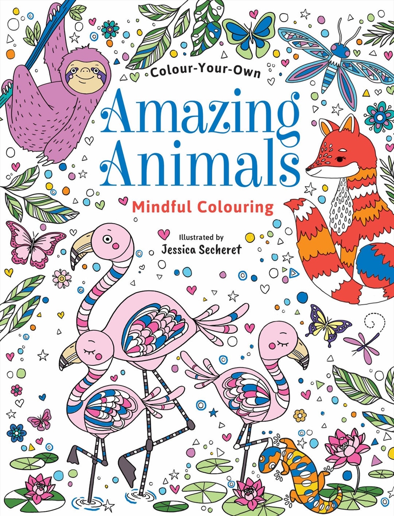 Mindful Colouring - Amazing Animals/Product Detail/Kids Colouring