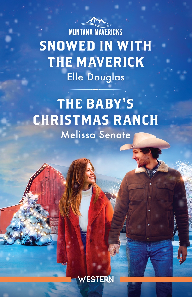 Snowed In With The Maverick/The Baby's Christmas Ranch/Product Detail/Romance