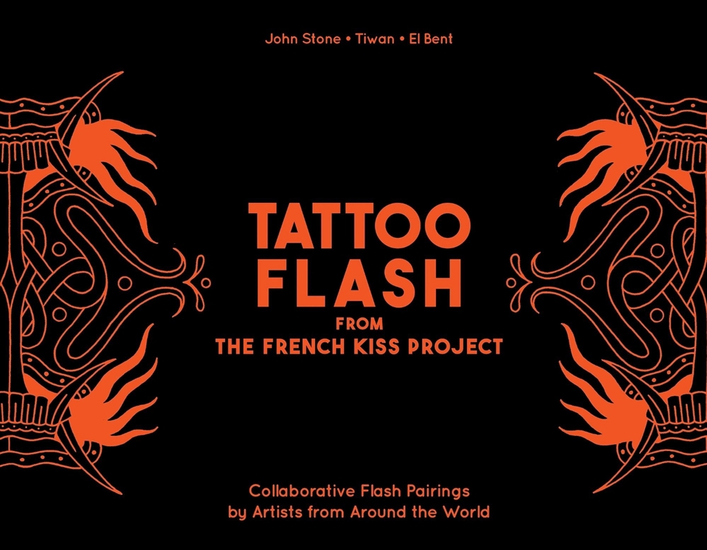 Tattoo Flash from the French Kiss Project: Collaborative Flash Pairings by Tattoo Artists from Aroun/Product Detail/Art