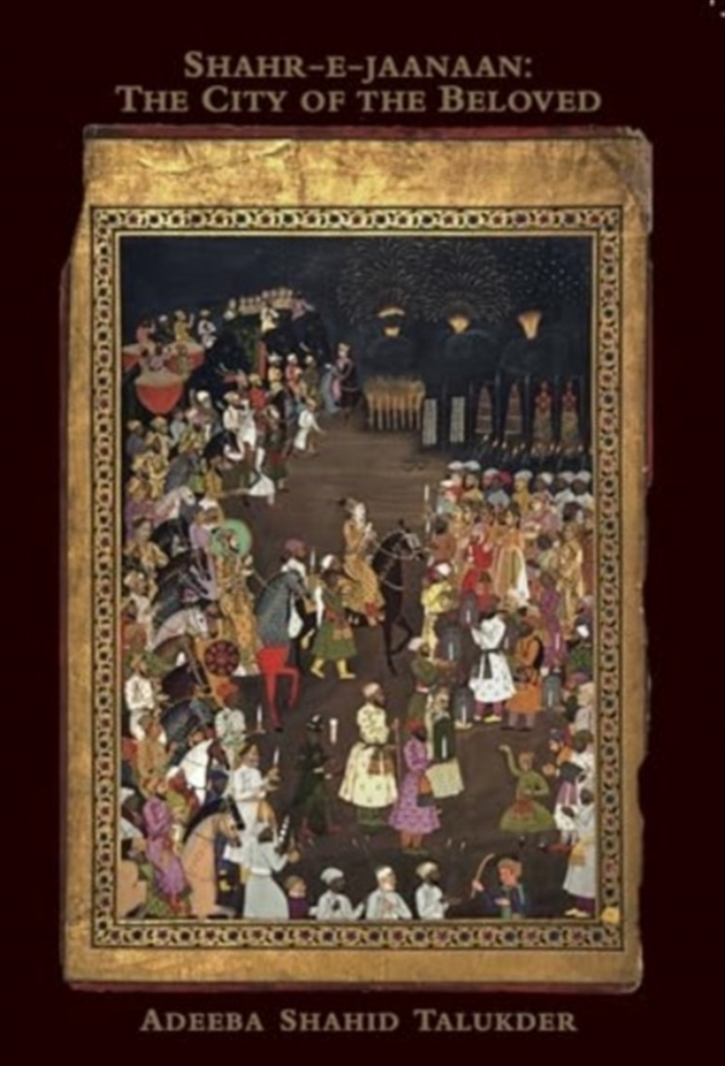 Shahr-E-Jaanaan : The City Of The Beloved/Product Detail/Literature & Poetry