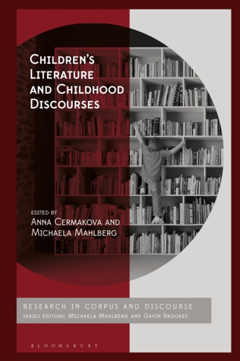 Children’S Literature And Childhood Discourses : Exploring Identity Through Fiction/Product Detail/Language & Linguistics