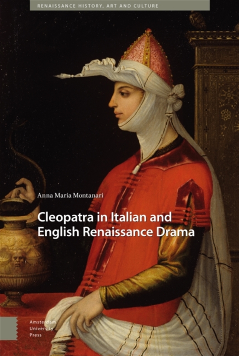 Cleopatra In Italian And English Renaissance Drama/Product Detail/Literature & Poetry