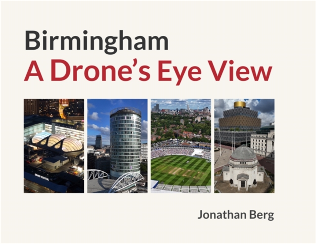 Birmingham: A Drone'S Eye View/Product Detail/Photography