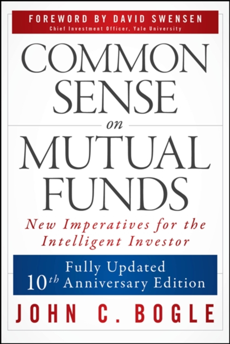 Common Sense On Mutual Funds, Updated 10Th Anniversary Edition/Product Detail/Business Leadership & Management