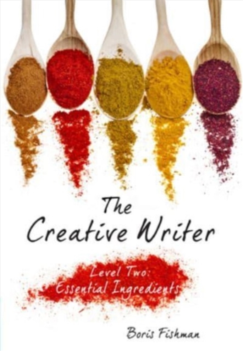 The Creative Writer, Level Two : Essential Ingredients/Product Detail/Teaching