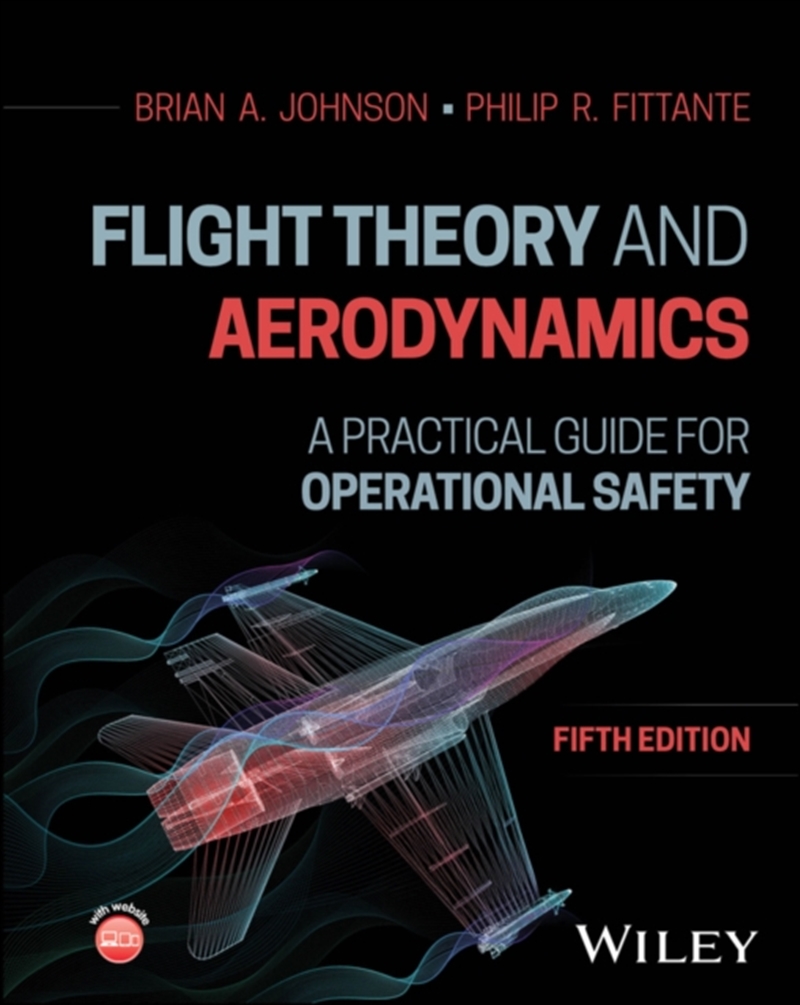 Flight Theory And Aerodynamics : A Practical Guide For Operational Safety/Product Detail/Technology & Engineering