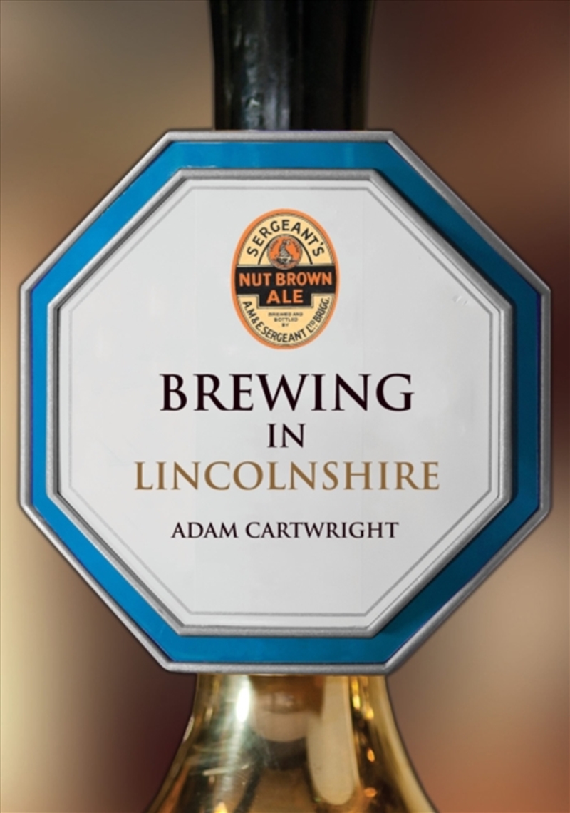 Brewing In Lincolnshire/Product Detail/History