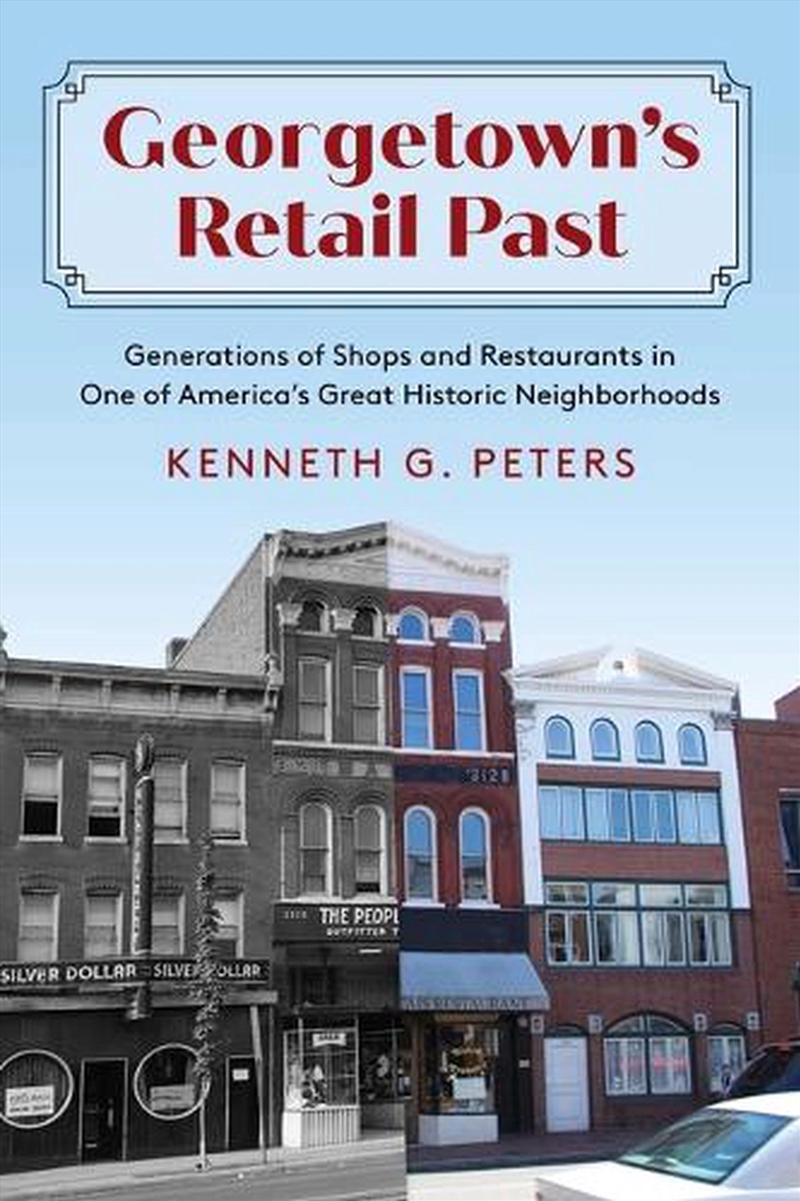Georgetown's Retail Past/Product Detail/History
