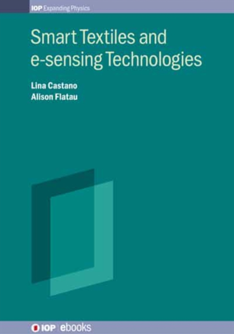 Smart Textiles And E-Sensing Technologies/Product Detail/Science