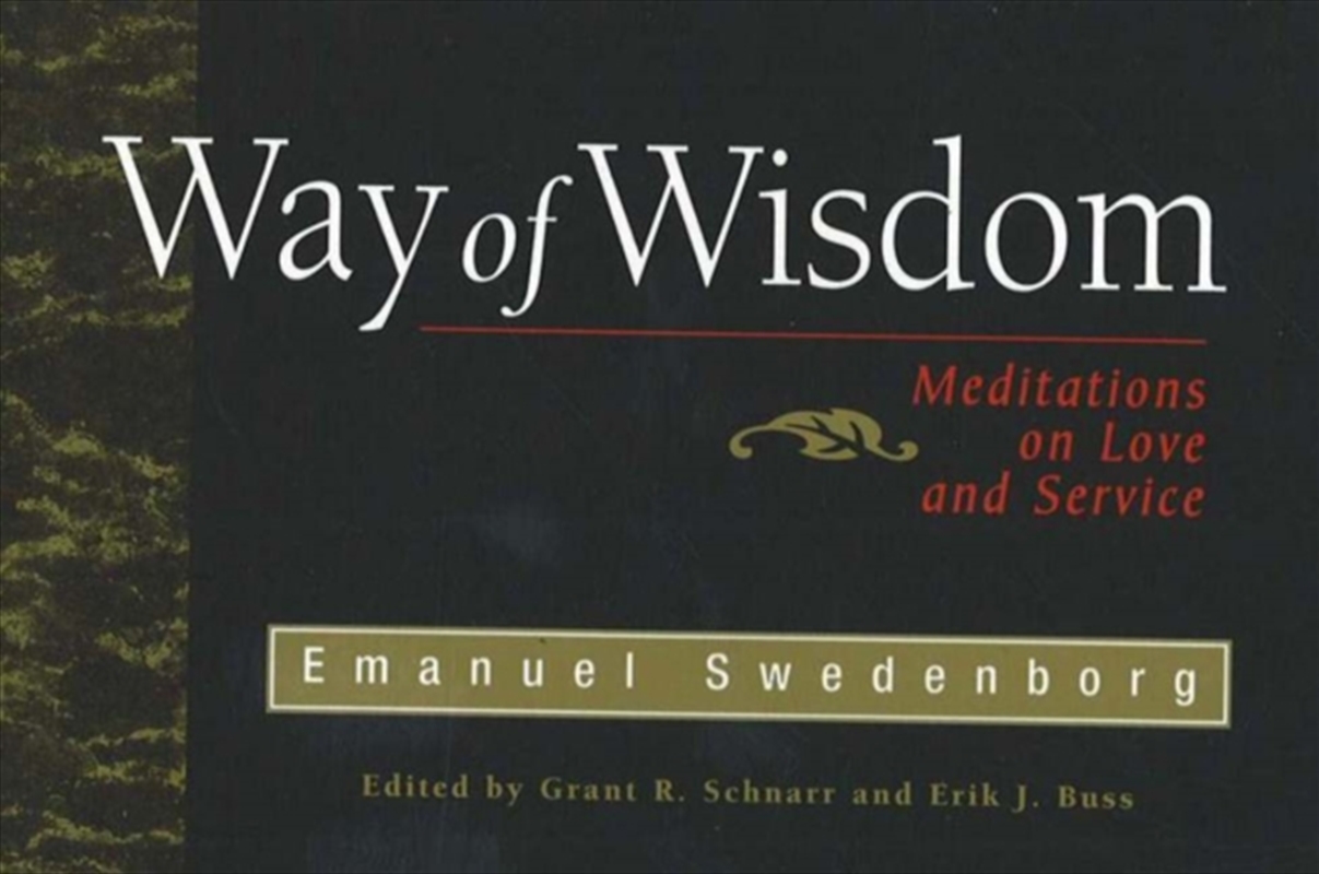 Way Of Wisdom : Meditations On Love And Service/Product Detail/Religion & Beliefs
