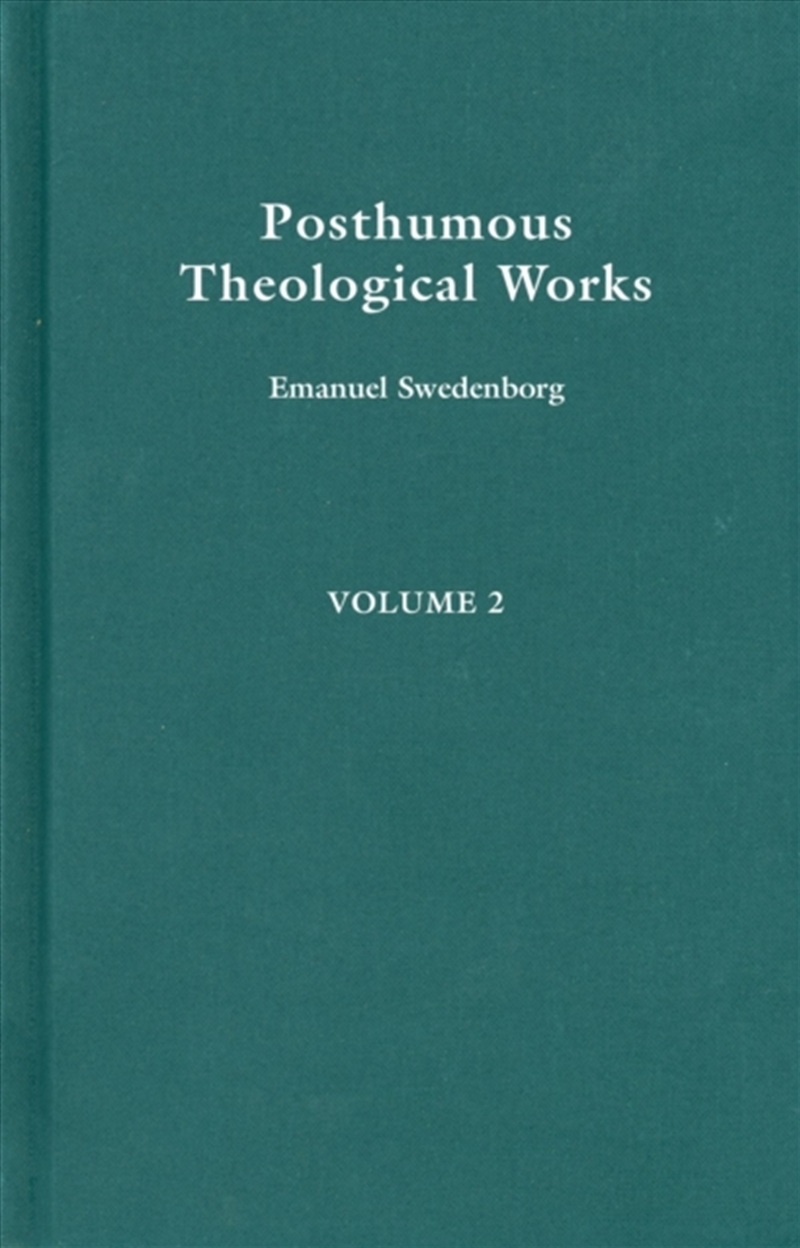 Posthumous Theological Works 2 : Volume 28/Product Detail/Religion & Beliefs
