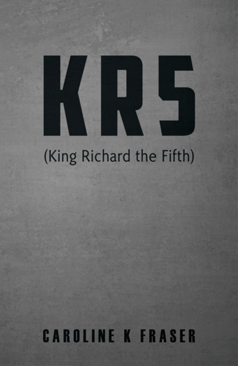Kr5 (King Richard The Fifth)/Product Detail/Historical Fiction