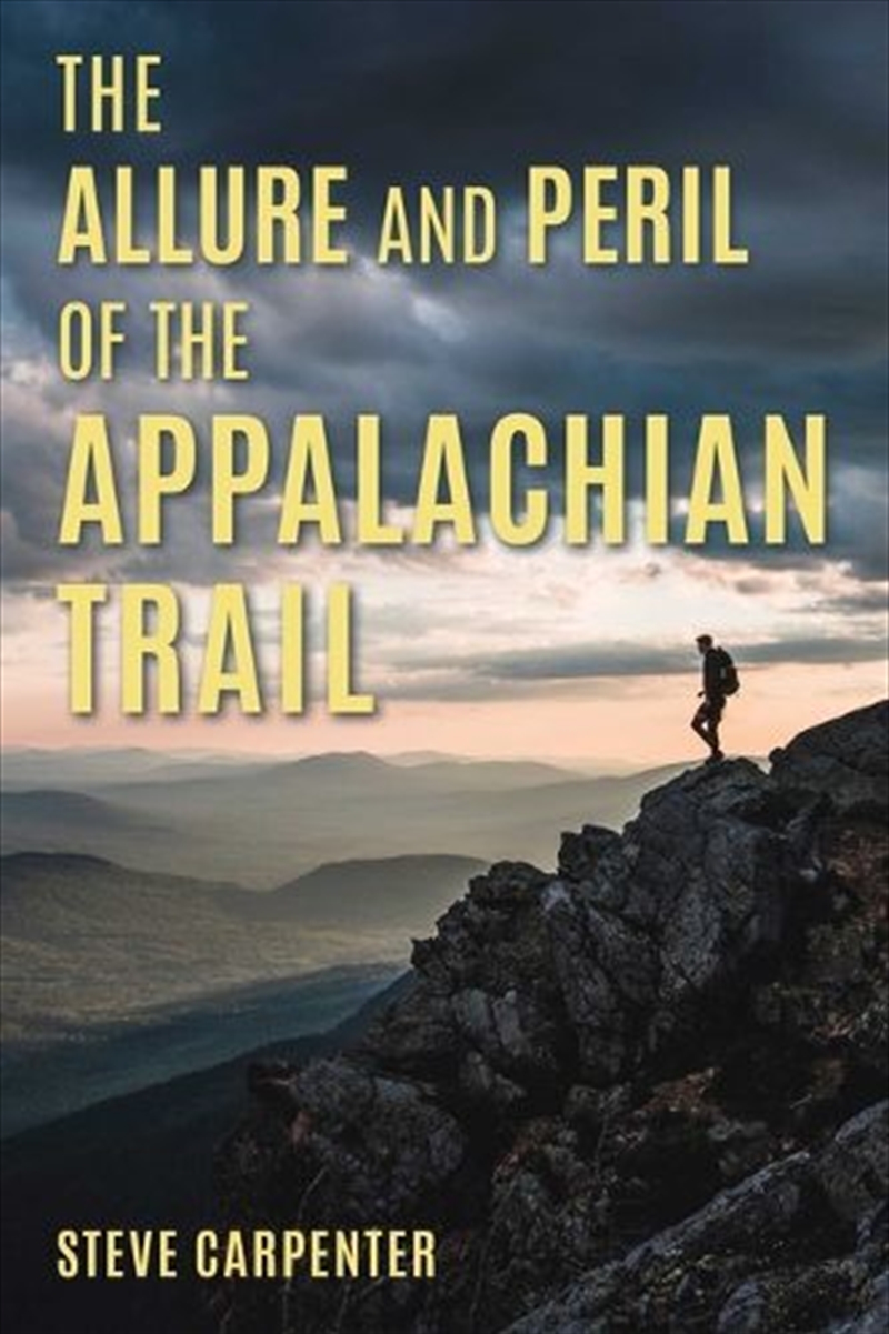 The Allure and Peril of the Appalachian Trail/Product Detail/Sport & Recreation