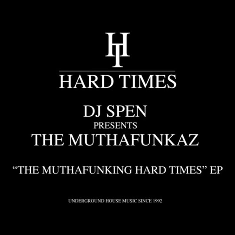 The Muthafunking Hard Times Ep/Product Detail/Dance