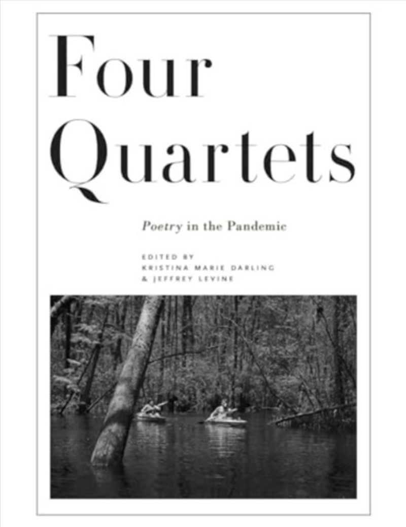 Four Quartets : Poetry In The Pandemic/Product Detail/Literature & Poetry
