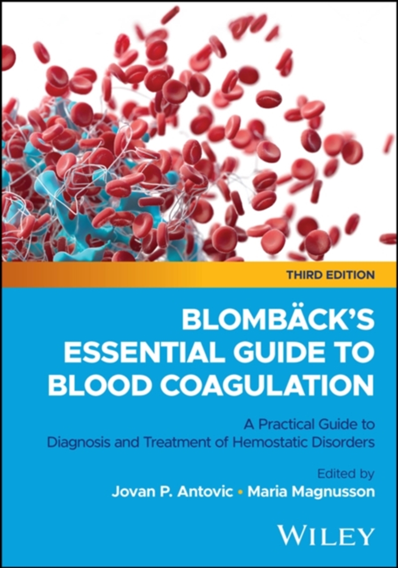 Blomback's Essential Guide To Blood Coagulation : A Practical Guide To Diagnosis And Treatment Of He/Product Detail/Healthcare