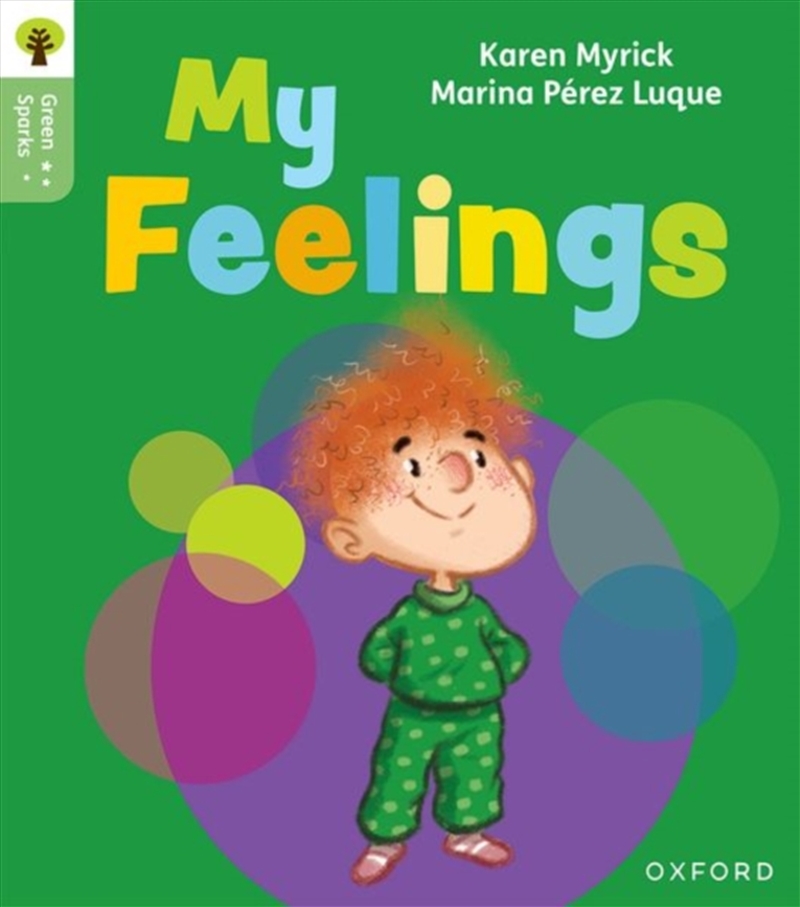 Oxford Reading Tree Green Sparks: Level 1: My Feelings/Product Detail/Childrens Fiction Books