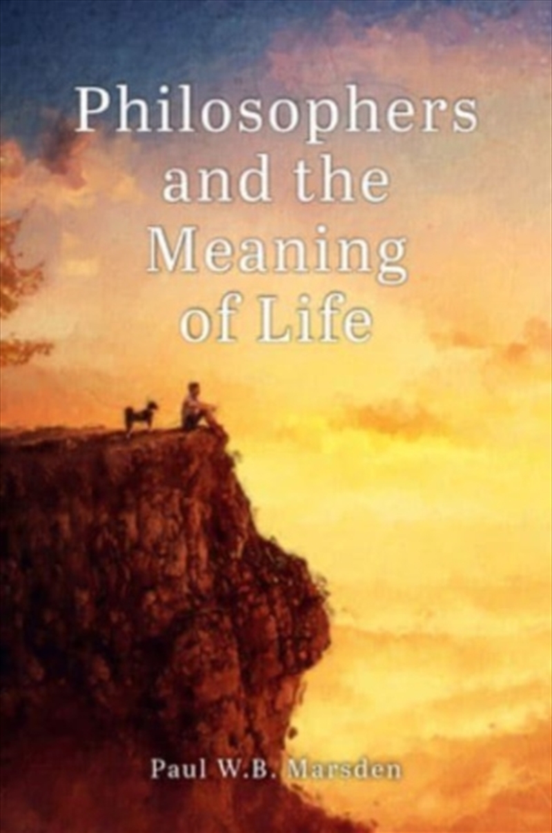 Philosophers And The Meaning Of Life/Product Detail/Reading