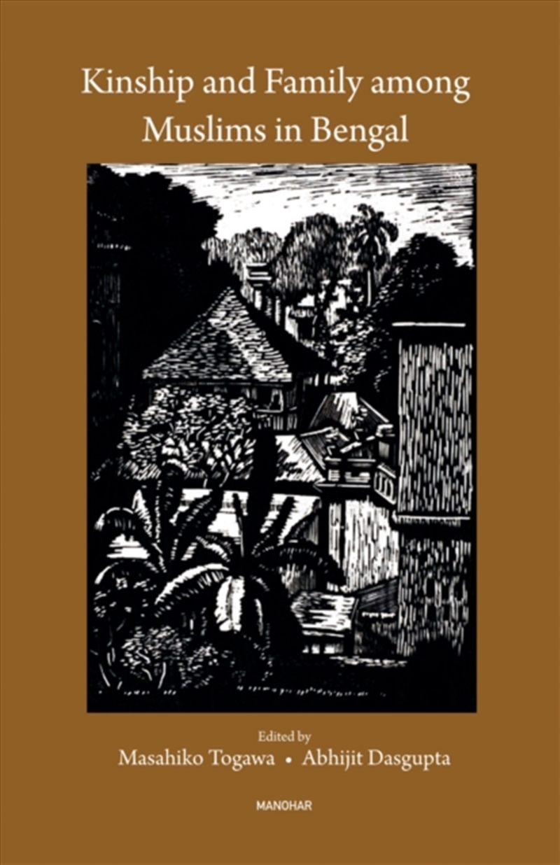 Kinship And Family Among Muslims In Bengal/Product Detail/History