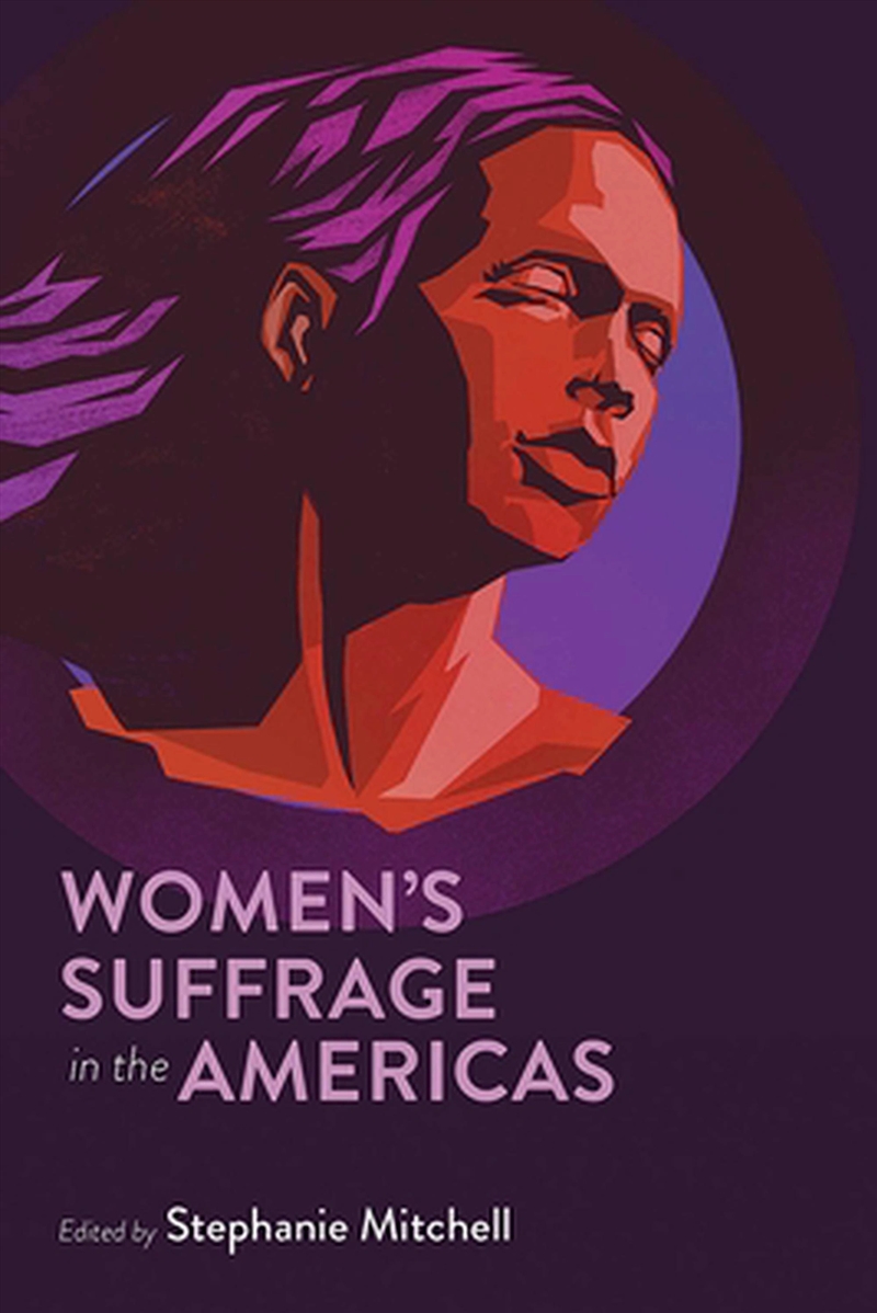 Women's Suffrage in the Americas/Product Detail/History